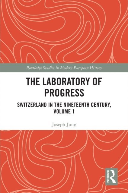 Joseph Jung - Laboratory of Progress, E-bok