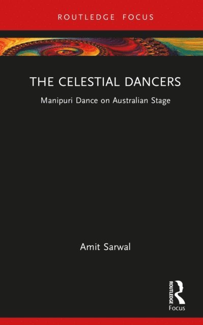 Amit Sarwal - Celestial Dancers, E-bok