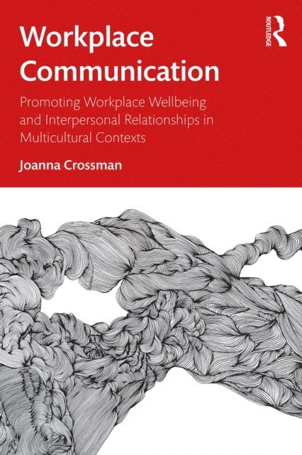 Joanna Crossman - Workplace Communication, E-bok