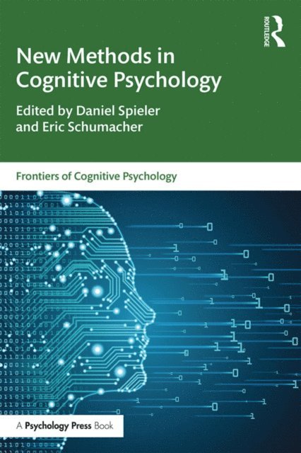 Eric Schumacher, Daniel Spieler - New Methods in Cognitive Psychology, E-bok