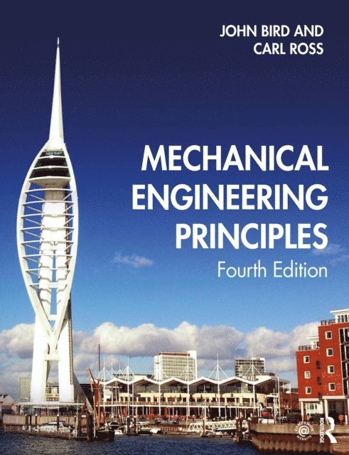 Carl Ross, John Bird - Mechanical Engineering Principles, E-bok