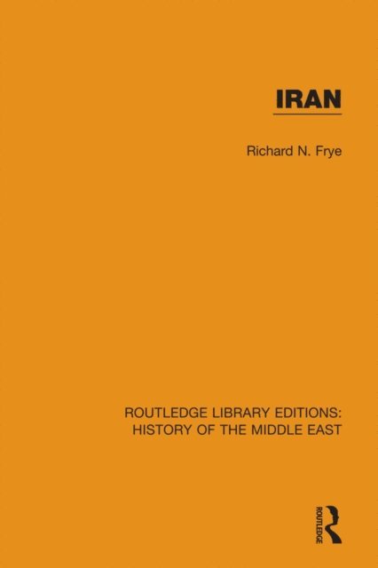 Richard N Frye - Iran, E-bok