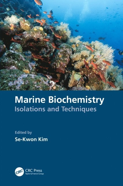 Se-Kwon Kim - Marine Biochemistry, E-bok