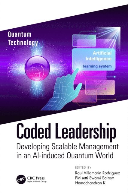 Hemachandran K, Pinisetti Swami Sairam, Raul Villamarin Rodriguez - Coded Leadership, E-bok