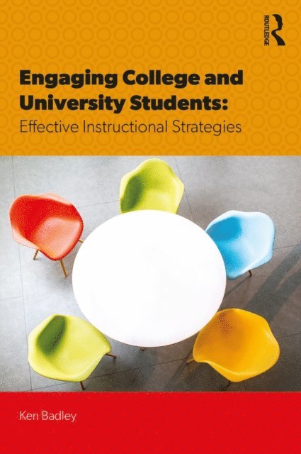 Ken Badley - Engaging College and University Students, E-bok