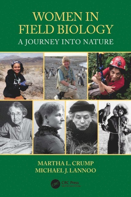 Michael J. Lannoo, Martha L. Crump - Women in Field Biology, E-bok