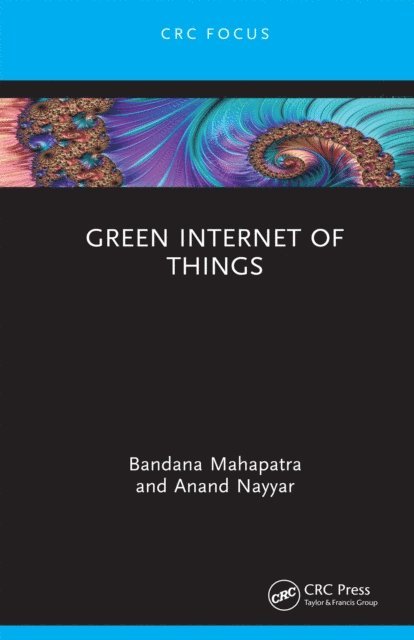 Anand Nayyar, Bandana Mahapatra - Green Internet of Things, E-bok