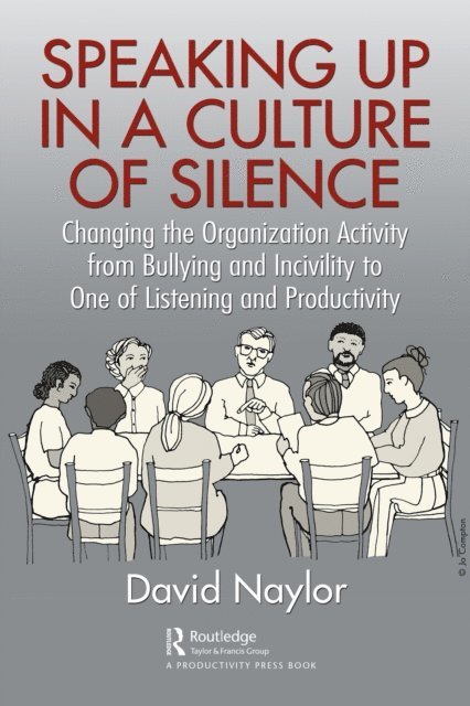 David Naylor - Speaking Up in a Culture of Silence, E-bok. Tillgänglighet: Lägg i varukorg