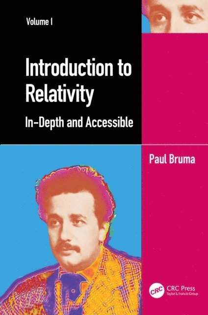 Paul Bruma - Introduction to Relativity Volume I, E-bok