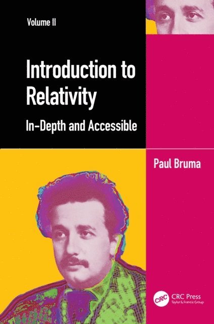 Paul Bruma - Introduction to Relativity Volume II, E-bok