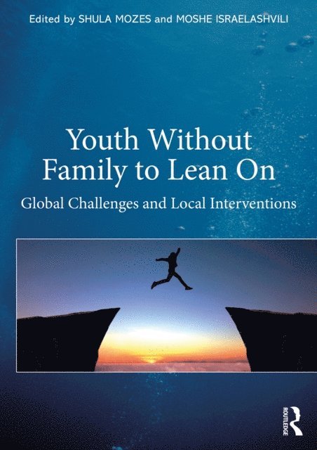 Shula Mozes, Moshe Israelashvili - Youth Without Family to Lean On, E-bok