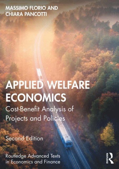 Chiara Pancotti, Massimo Florio - Applied Welfare Economics, E-bok