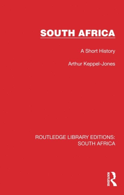 Arthur Keppel-Jones - South Africa, E-bok