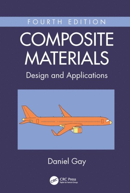 Daniel Gay - Composite Materials, E-bok
