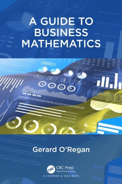 Gerard O'Regan - Guide to Business Mathematics, E-bok