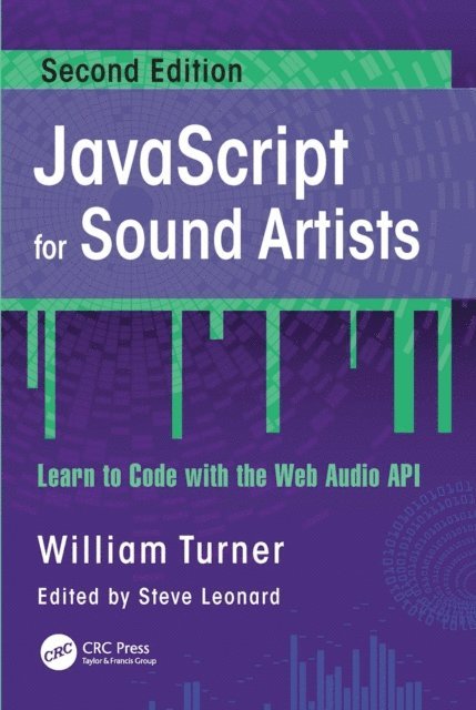 Steve Leonard, William Turner - JavaScript for Sound Artists, E-bok