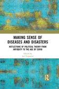 Making Sense of Diseases and Disasters