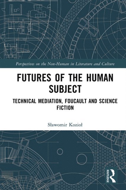 Slawomir Koziol - Futures of the Human Subject, E-bok