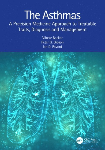 Ian D. Pavord, Peter G. Gibson, Vibeke Backer - Asthmas, E-bok