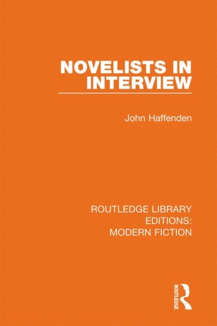 John Haffenden - Novelists in Interview, E-bok