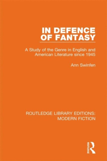 Ann Swinfen - In Defence of Fantasy, E-bok