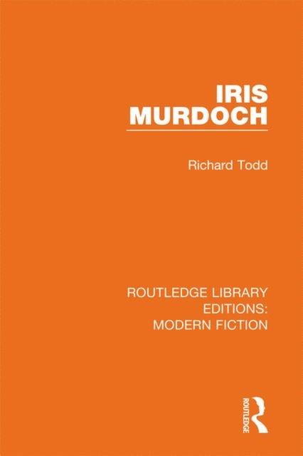 Richard Todd - Iris Murdoch, E-bok