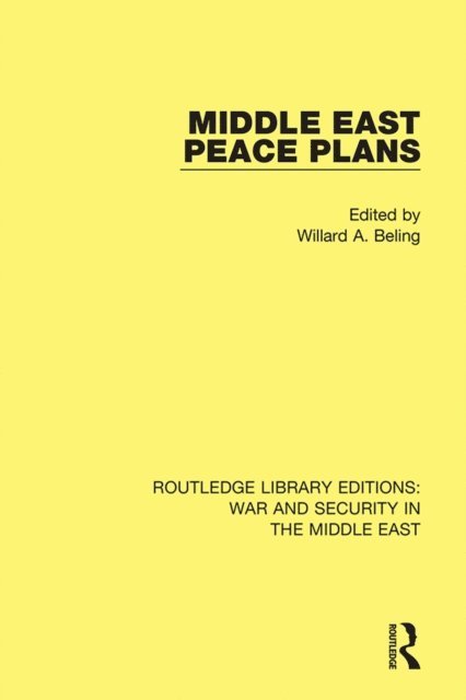 Willard A. Beling - Middle East Peace Plans, E-bok
