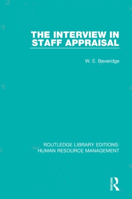 W. E. Beveridge - Interview in Staff Appraisal, E-bok. Tillgänglighet: Lägg i varukorg