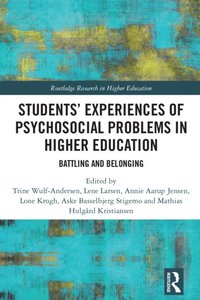 Students? Experiences of Psychosocial Problems in Higher Education