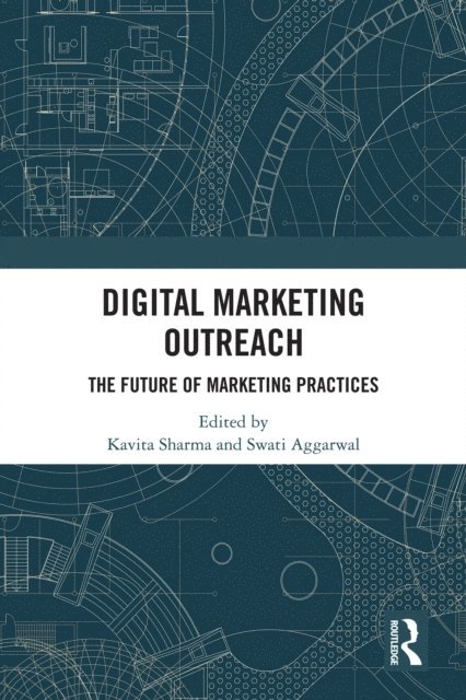 Swati Aggarwal, Kavita Sharma - Digital Marketing Outreach, E-bok