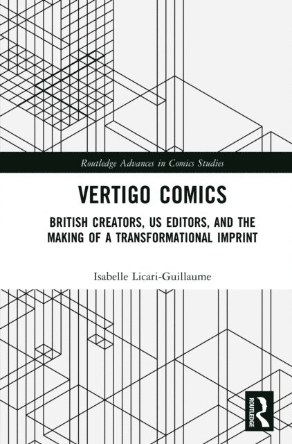 Isabelle Licari-Guillaume - Vertigo Comics, E-bok