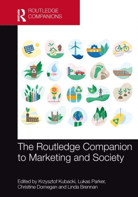 Linda Brennan, Christine Domegan, Lukas Parker, Krzysztof Kubacki - Routledge Companion to Marketing and Society, E-bok