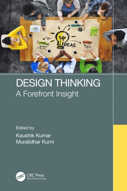 Muralidhar Kurni, Kaushik Kumar - Design Thinking, E-bok