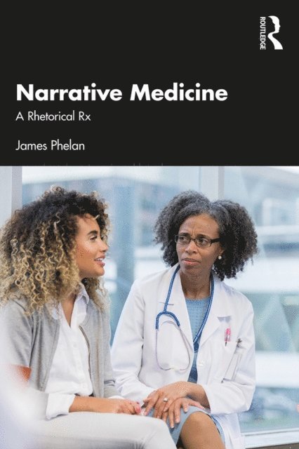 James Phelan - Narrative Medicine, E-bok