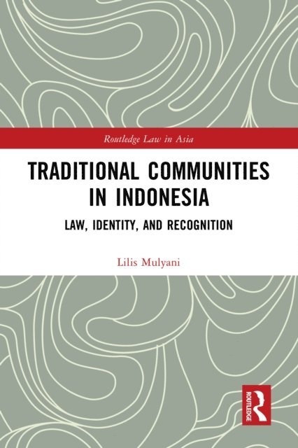 Lilis Mulyani - Traditional Communities in Indonesia, E-bok
