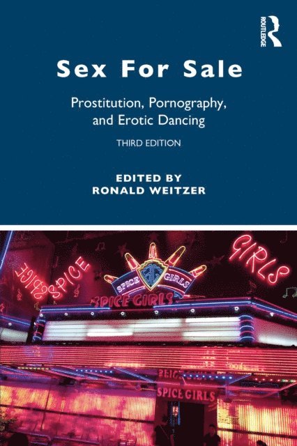 Ronald Weitzer - Sex For Sale, E-bok