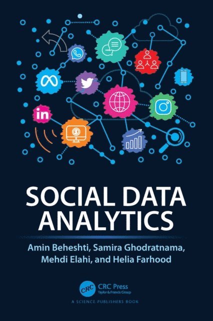 Helia Farhood, Mehdi Elahi, Samira Ghodratnama, Amin Beheshti - Social Data Analytics, E-bok