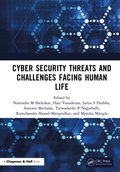 Cyber Security Threats and Challenges Facing Human Life