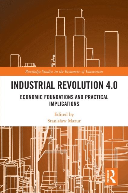 Stanislaw Mazur - Industrial Revolution 4.0, E-bok
