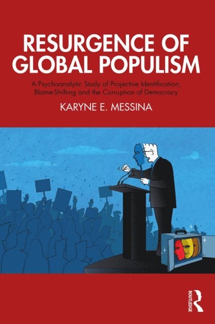 Karyne E. Messina - Resurgence of Global Populism, E-bok