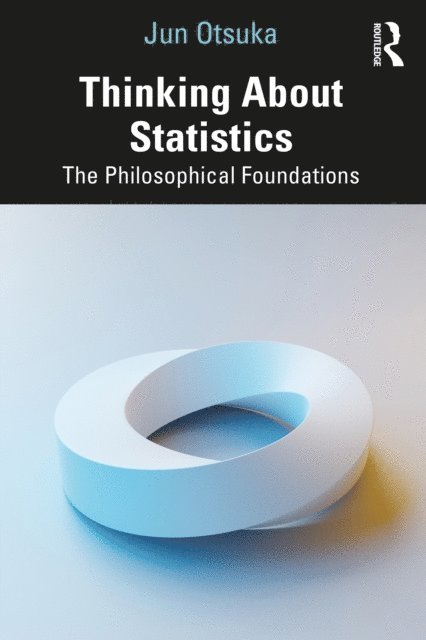 Jun Otsuka - Thinking About Statistics, E-bok. Tillgänglighet: Lägg i varukorg