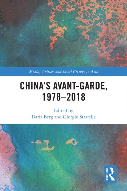 Giorgio Strafella, Daria Berg - China's Avant-Garde, 1978-2018, E-bok