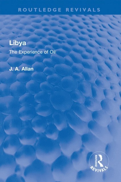 J A Allan - Libya, E-bok
