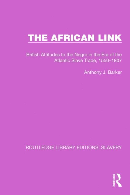 Anthony J. Barker - African Link, E-bok