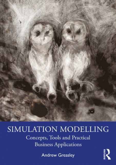 Andrew Greasley - Simulation Modelling, E-bok