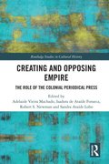 Creating and Opposing Empire