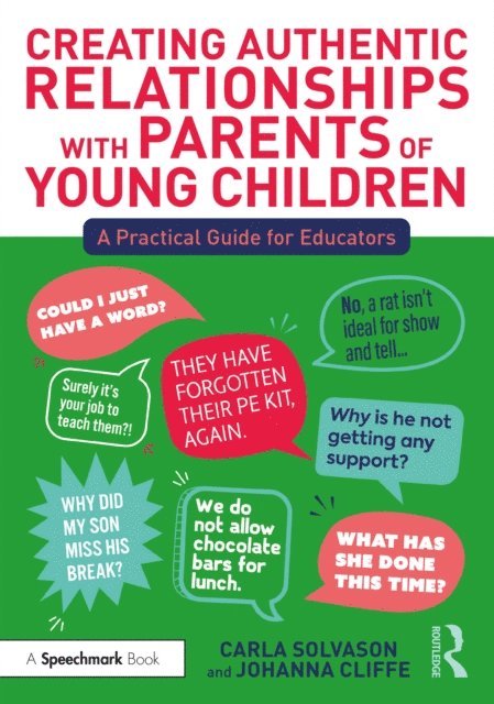 Johanna Cliffe, Carla Solvason - Creating Authentic Relationships with Parents of Young Children, E-bok