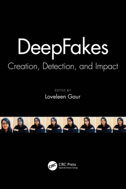 Loveleen Gaur - DeepFakes, E-bok