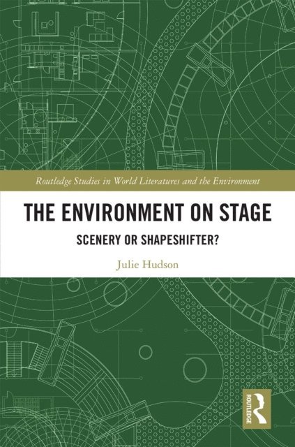 Julie Hudson - Environment on Stage, E-bok
