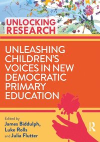 Unleashing Children?s Voices in New Democratic Primary Education
